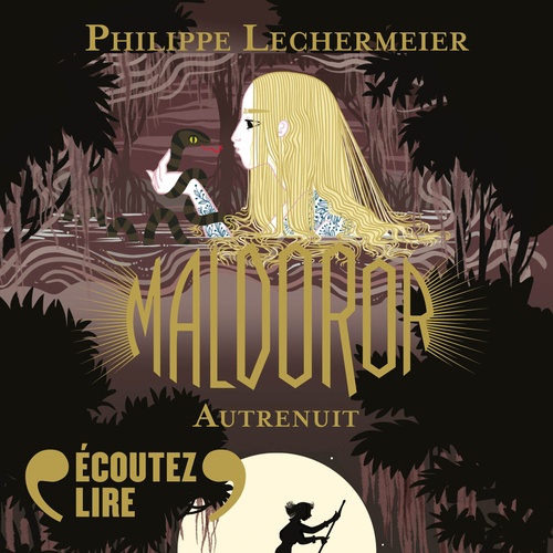 Couverture audiobook de Maldoror (Tome 3) - Autrenuit, de Philippe Lechermeier