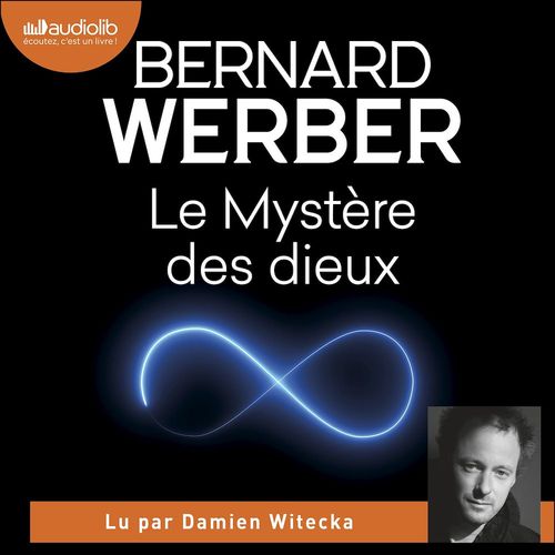 Couverture audiobook de Le Mystère des dieux, de Bernard Werber