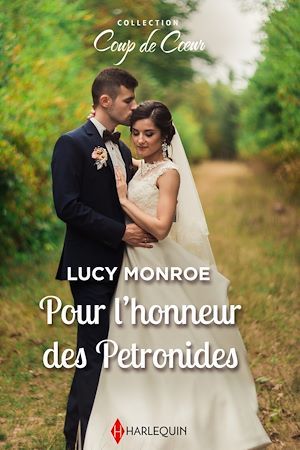 Couverture ebook de Pour l'honneur des Petronides, de Lucy Monroe