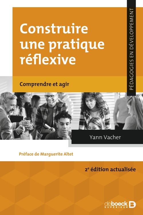 Couverture ebook de Construire une pratique réflexive, de Yann Vacher