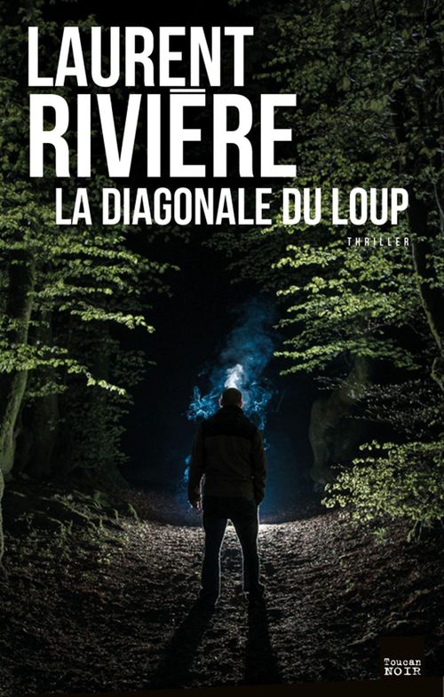 ebook cover of La Diagonale du loup, by Laurent Rivière