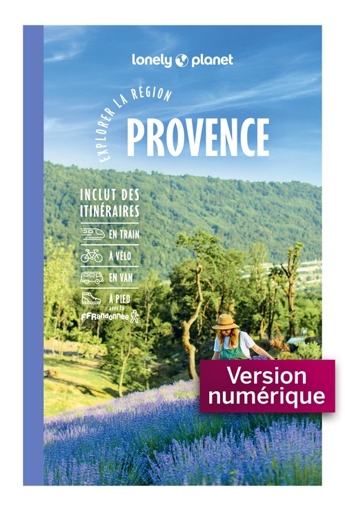 Couverture ebook de Explorer la région Provence 6ed, de Lonely Planet