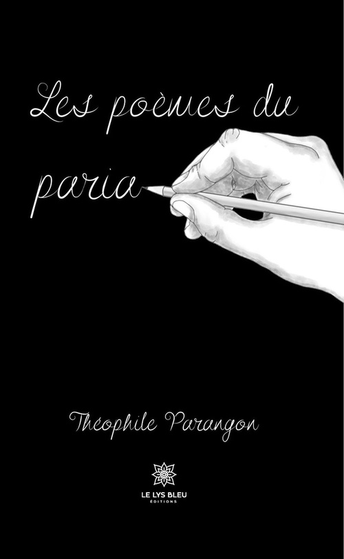 Couverture ebook de Les poèmes du paria, de Théophile Parangon