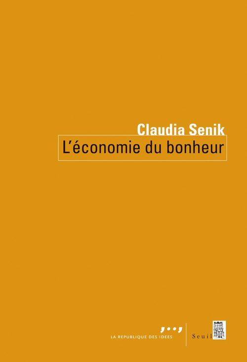 ebook cover of L'Economie du bonheur, by Claudia Senik
