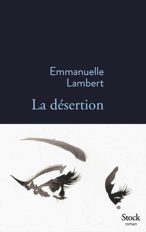 Couverture ebook de La désertion, de Emmanuelle Lambert