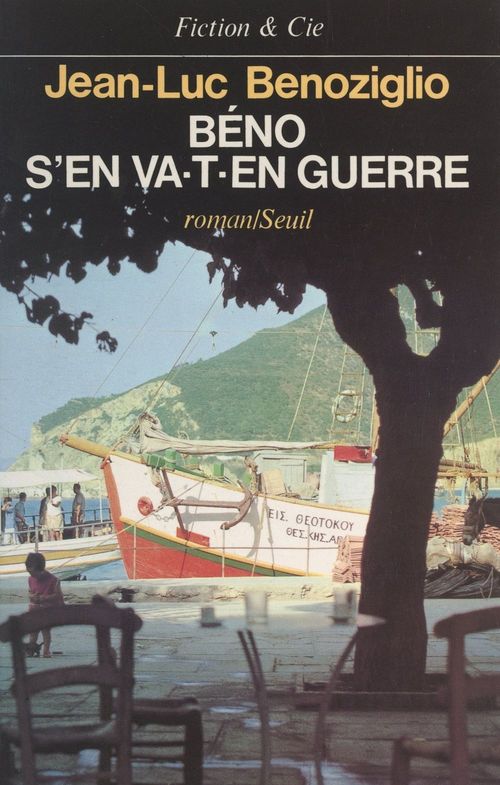 ebook cover of Béno s'en va-t-en guerre, by Jean-Luc Benoziglio