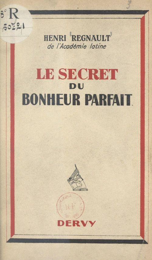 ebook cover of Le secret du bonheur parfait, by Henri Regnault