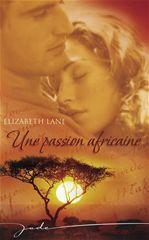 ebook cover of Une passion africaine (Harlequin Jade), by Elizabeth Lane