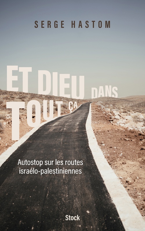 ebook cover of Et Dieu dans tout ça, by Serge Hastom