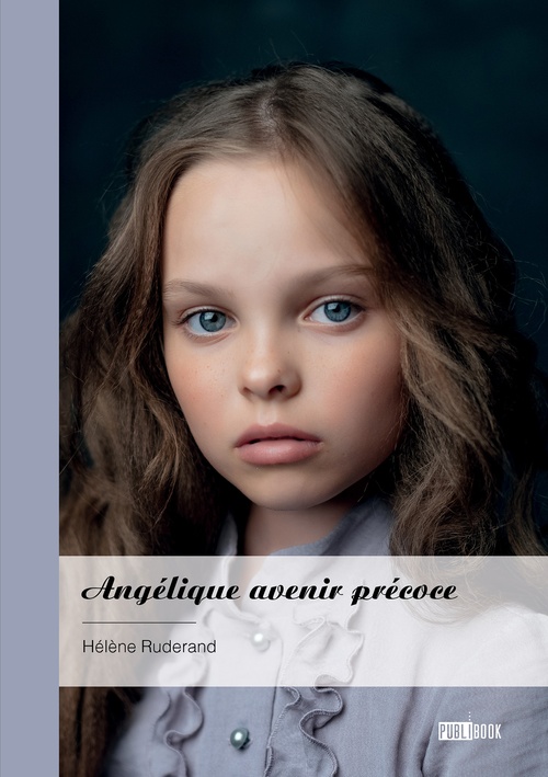 Couverture ebook de Angélique avenir précoce, de Hélène Ruderand