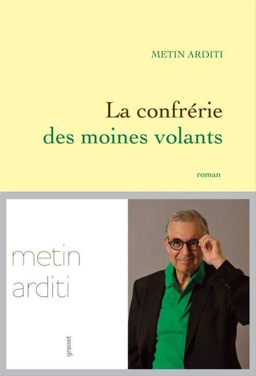 Couverture ebook de La confrérie des moines volants, de Metin Arditi