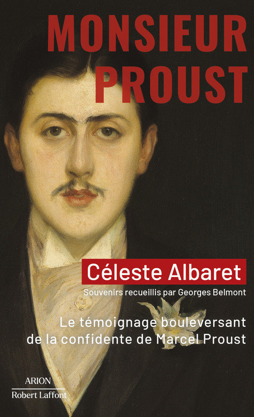 Couverture ebook de Monsieur Proust - Le Témoignage bouleversant de la confidente de Marcel Proust, de Céleste Albaret