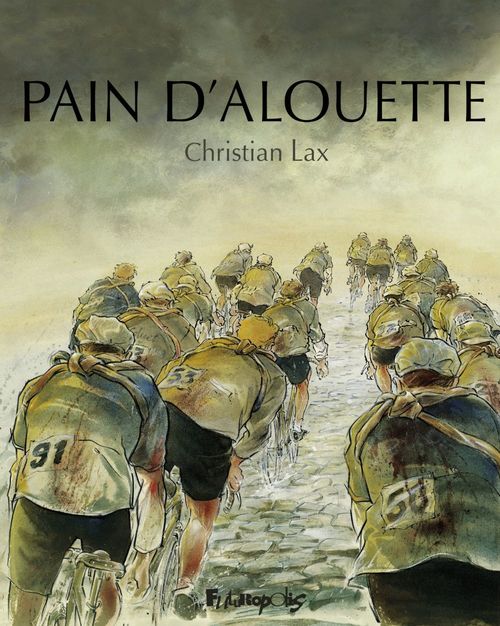 Couverture ebook de Pain d'alouette - L'Intégrale, de Lax