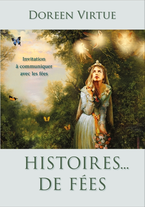 Couverture ebook de Histoires... de fées - Invitation à communiquer avec les fées, de Doreen Virtue