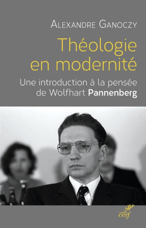 ebook cover of THÉOLOGIE EN MODERNITÉ, by Alexandre Ganoczy