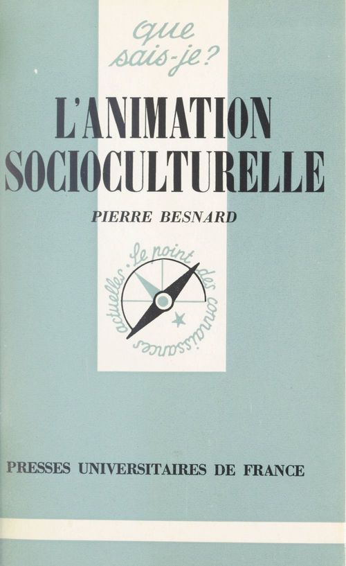 Couverture ebook de L'animation socioculturelle, de Pierre Besnard