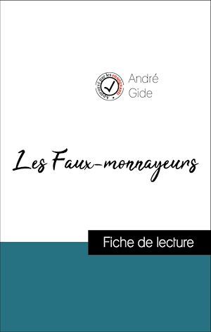 Couverture ebook de Analyse de l'oeuvre : Les Faux-monnayeurs (résumé et fiche de lecture plébiscités par les enseignants sur fichedelecture.fr), de Andre Gide