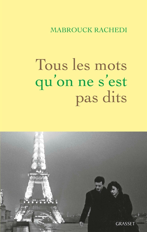 ebook cover of Tous les mots qu'on ne s'est pas dits, by Mabrouck Rachedi