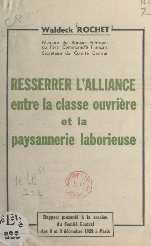ebook cover of Resserrer l'alliance entre la classe ouvrière et la paysannerie laborieuse, by Waldeck Rochet