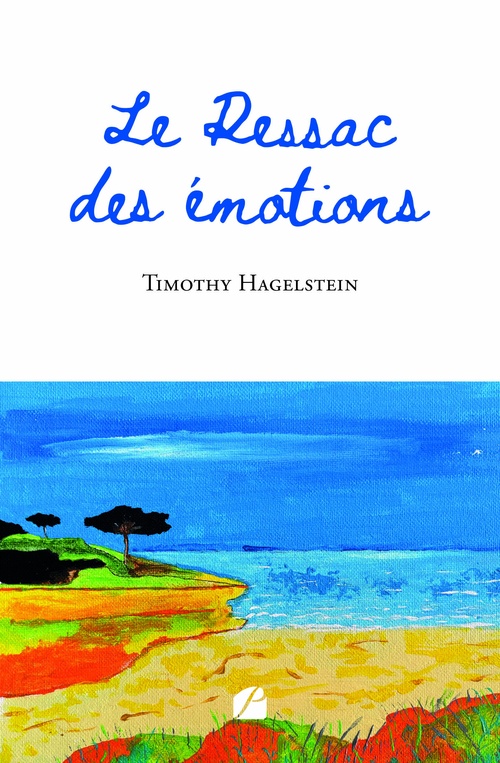 ebook cover of Le Ressac des émotions, by Timothy Hagelstein