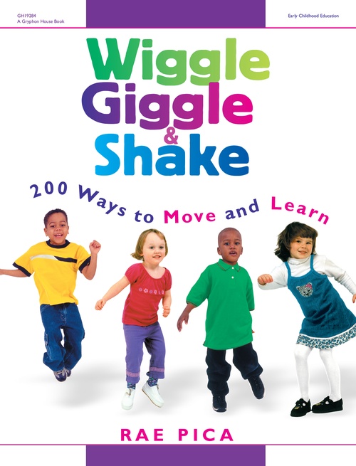 Couverture ebook de Wiggle, Giggle & Shake, de Rae Pica