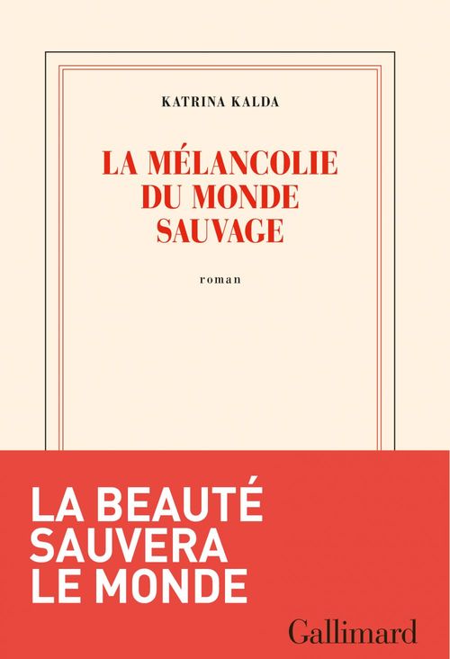 Couverture ebook de La mélancolie du monde sauvage, de Katrina Kalda