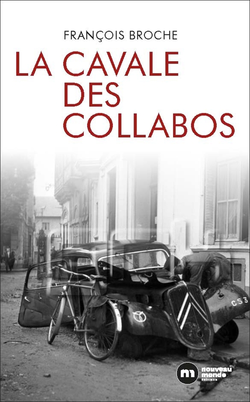 Couverture ebook de La cavale des collabos, de François Broche