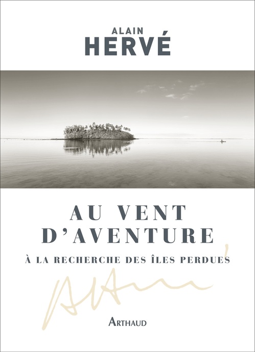 ebook cover of Au vent d'Aventure. À la recherche des îles perdues, by Alain Hervé