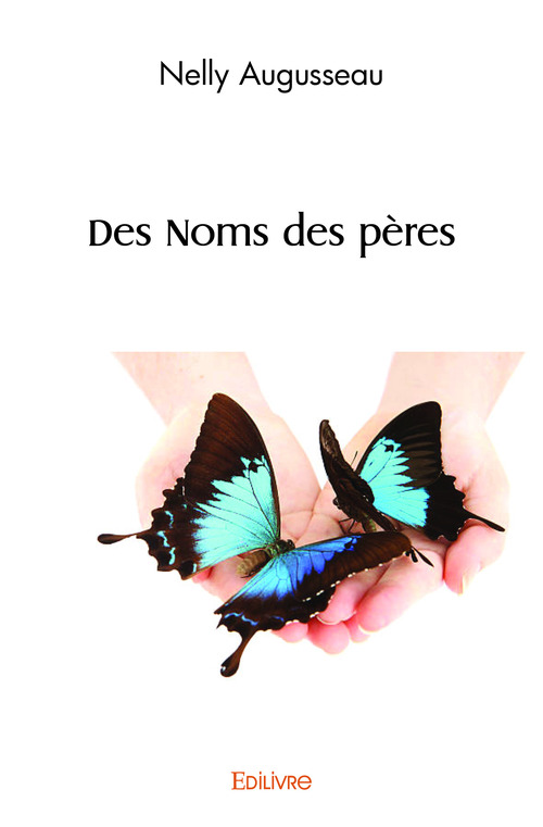 Couverture ebook de Des Noms des pères, de Nelly Augusseau