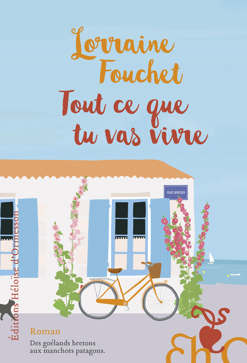 ebook cover of Tout ce que tu vas vivre, by Lorraine Fouchet