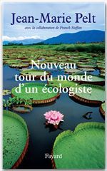 ebook cover of Nouveau tour du monde d'un écologiste, by Jean-Marie Pelt