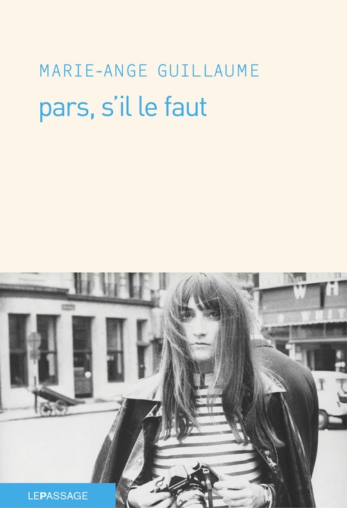 ebook cover of Pars, s'il le faut, by Marie-ange Guillaume