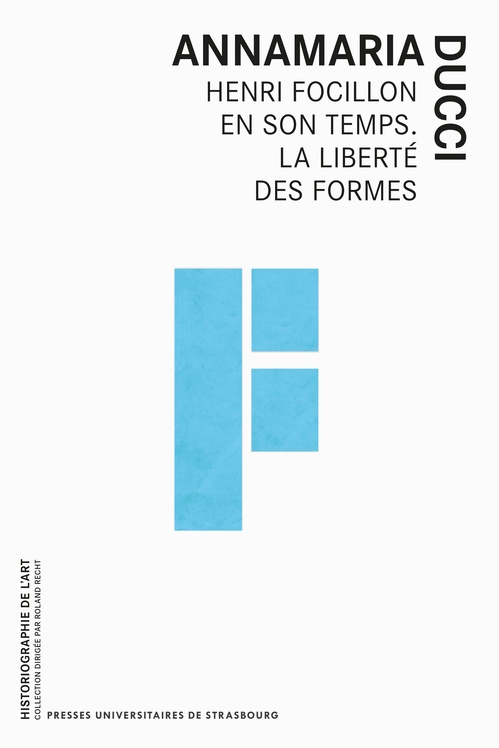 Couverture ebook de Henri Focillon en son temps, de Annamaria Ducci