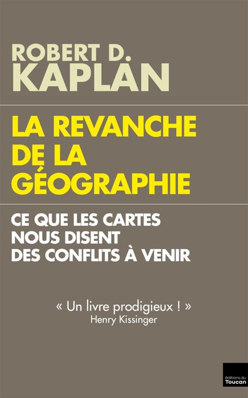 ebook cover of La Revanche de la géographie, by Robert d. Kaplan