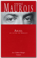 Couverture ebook de Ariel ou la vie de Shelley, de André Maurois