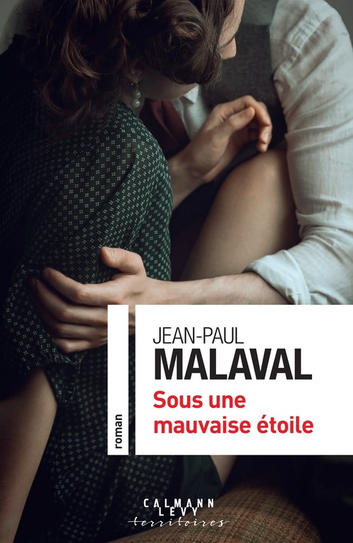 Couverture ebook de Sous une mauvaise étoile, de Jean-Paul Malaval