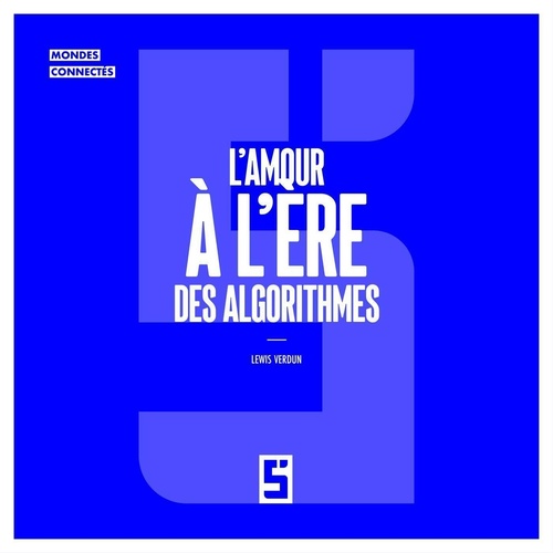 ebook cover of L'amour à l'ère des algorithmes, by Léwis Verdun