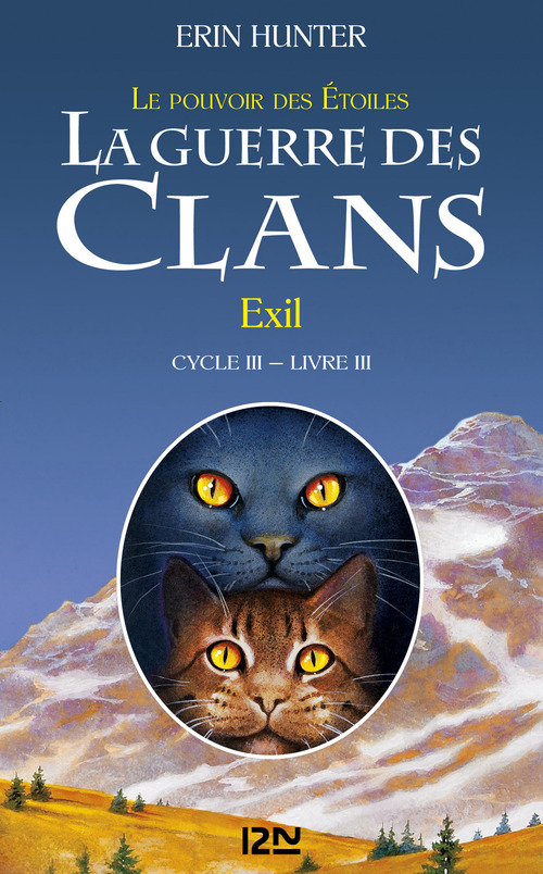 ebook cover of La guerre des clans - Cycle III : Le pouvoir des étoiles - Tome 3 Exil, by Erin Hunter