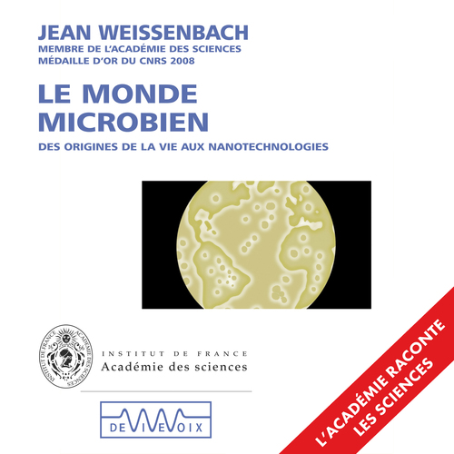 audiobook cover of Le Monde microbien, by Jean Weissenbach