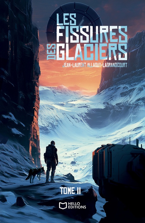 Couverture ebook de Les fissures des glaciers - Tome II, de Jean-Laurent Allaguy-Lagrandcourt