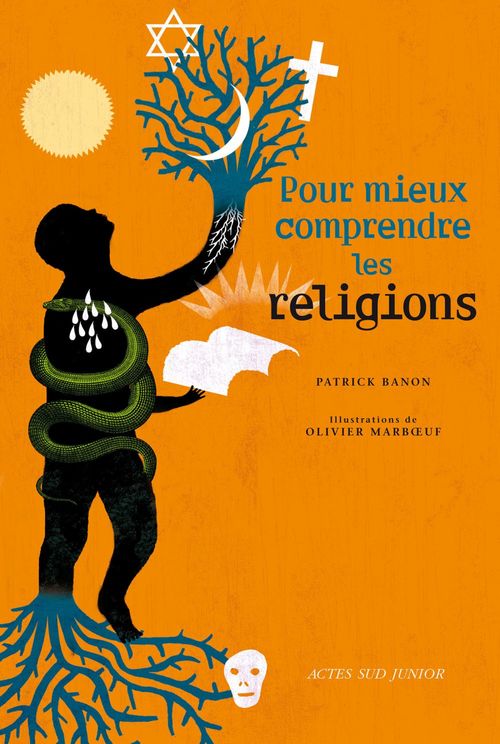 ebook cover of Pour mieux comprendre les religions, by Patrick Banon, Olivier Marboeuf
