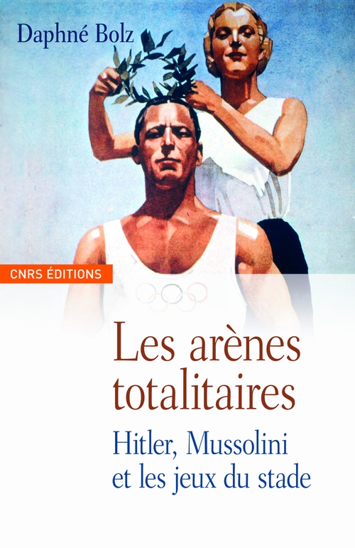 ebook cover of Les arènes totalitaires, by Daphné Bolz