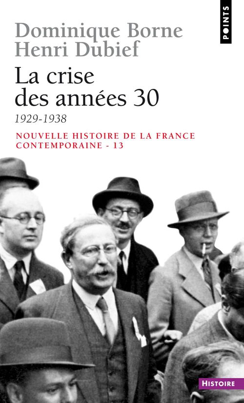 ebook cover of La Crise des années 30 (1929-1938), by Dominique Borne