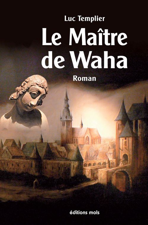 ebook cover of Le Maître de Waha, by Luc Templier