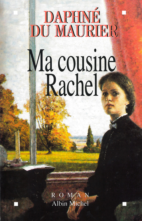 Couverture ebook de Ma cousine Rachel, de Daphné Du Maurier