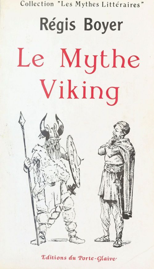 Couverture ebook de Le Mythe viking dans les lettres françaises, de Régis Boyer