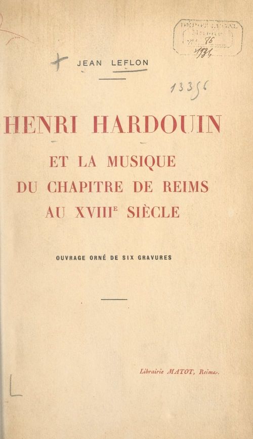 Couverture ebook de Henri Hardouin et la musique du chapitre de Reims au XVIIIe siècle, de Jean Leflon