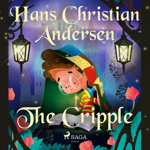 audiobook cover of The Cripple, by Hans Christian Andersen