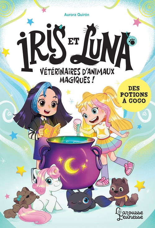 ebook cover of Iris et Luna - Des potions à gogo, by Aurora Quiron