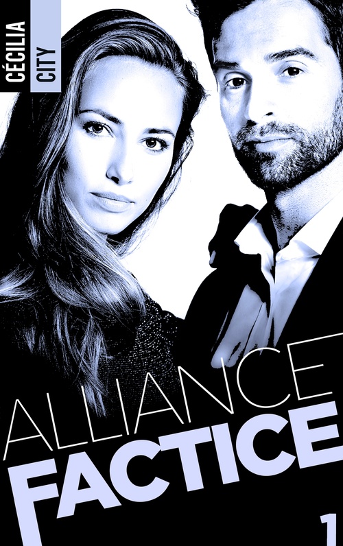 ebook cover of Alliance Factice - Tome 1, by Cécilia City